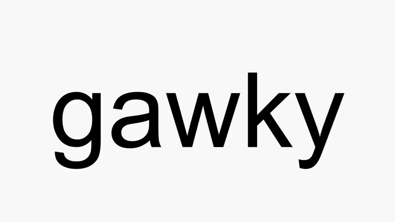 白黒で描かれた「Gawky」の文字 壁紙