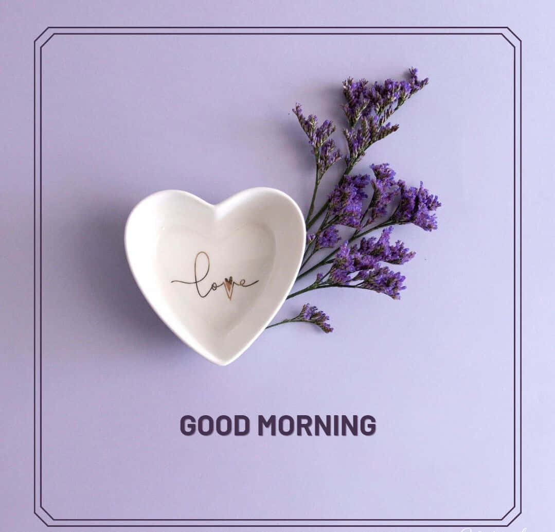 Good Morning Love ハートプレートとラベンダー 壁紙