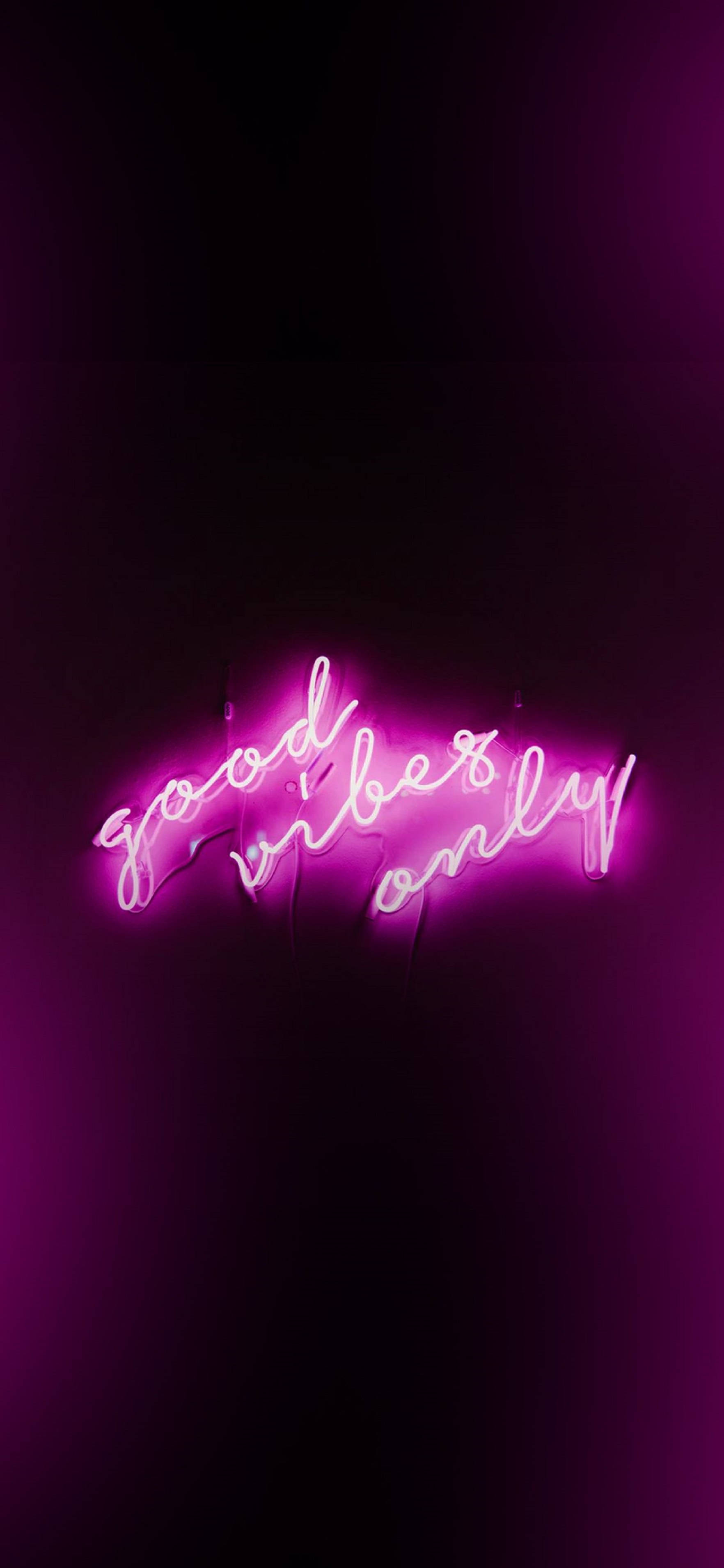 「Good Vibes Only」4KネオンiPhone壁紙 壁紙