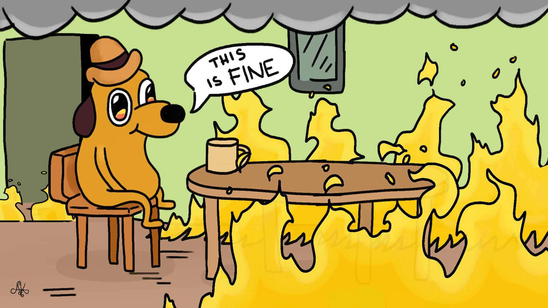 This Is Fine ミーム 燃えるキッチン 壁紙
