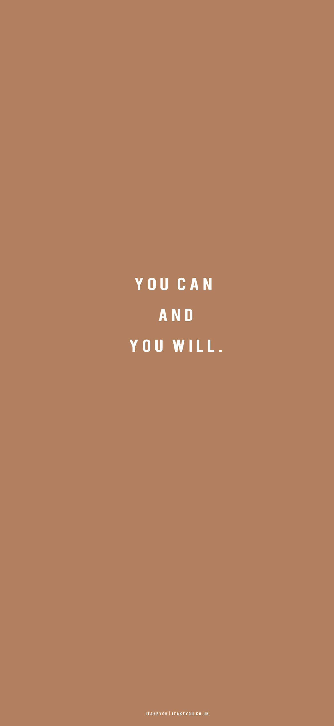 you can you will の名言 壁紙