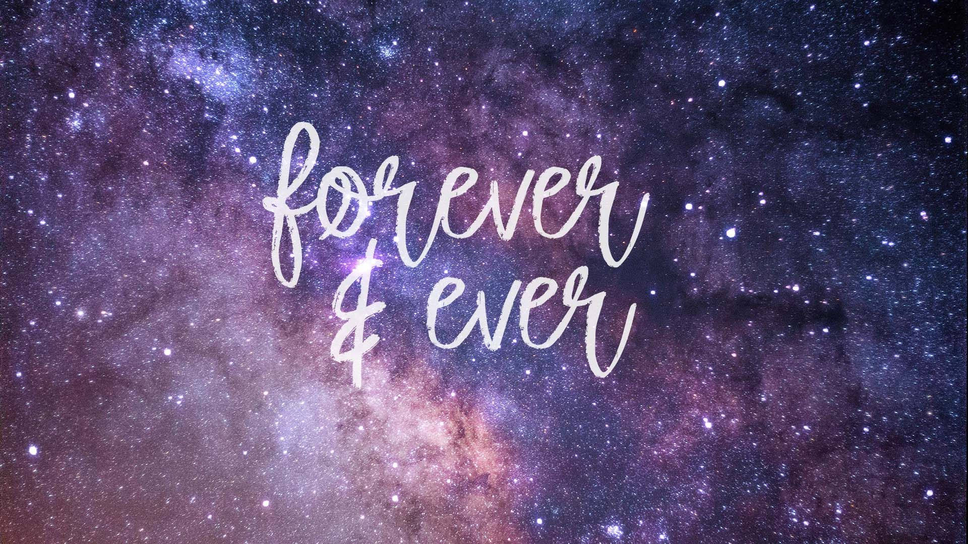 かわいい銀河とForever & Ever 壁紙