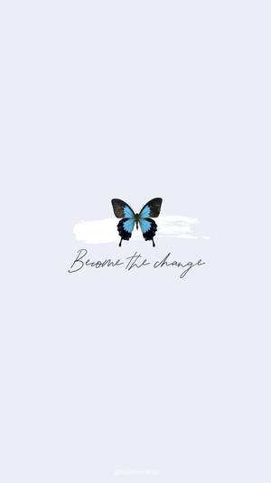 Become The Change シンプルブルーエステティック