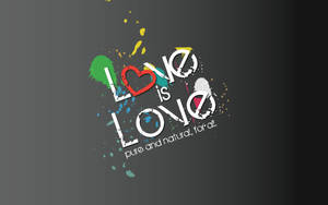 Love Is Love アート引用壁紙 — ラブ エステティック GIF 壁紙