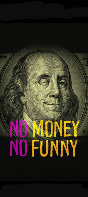 No Funny No Money iPhone — Pixel 10 壁紙