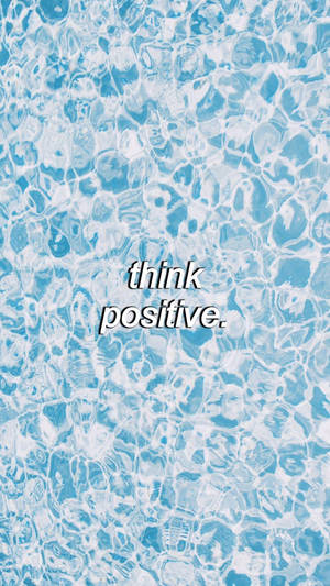 シンプルブルー美学「Think Positive」