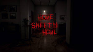 不気味なHome Sweet Home 暗い部屋の壁紙 — 低コントラスト 壁紙